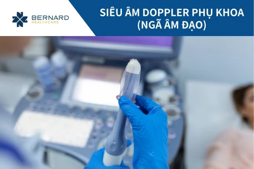 Siêu âm doppler phụ khoa (ngã âm đạo)